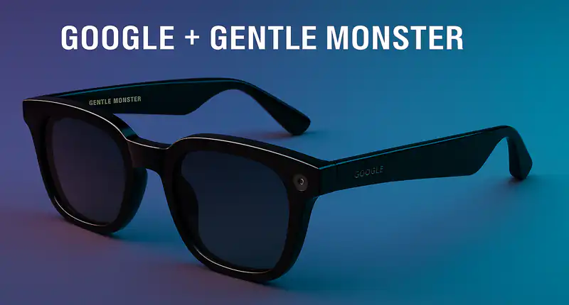 Google lancia occhiali intelligenti con Gentle Monster